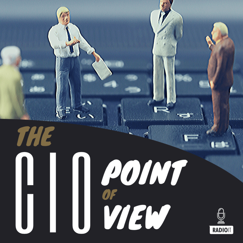 The CIO point of view podcast